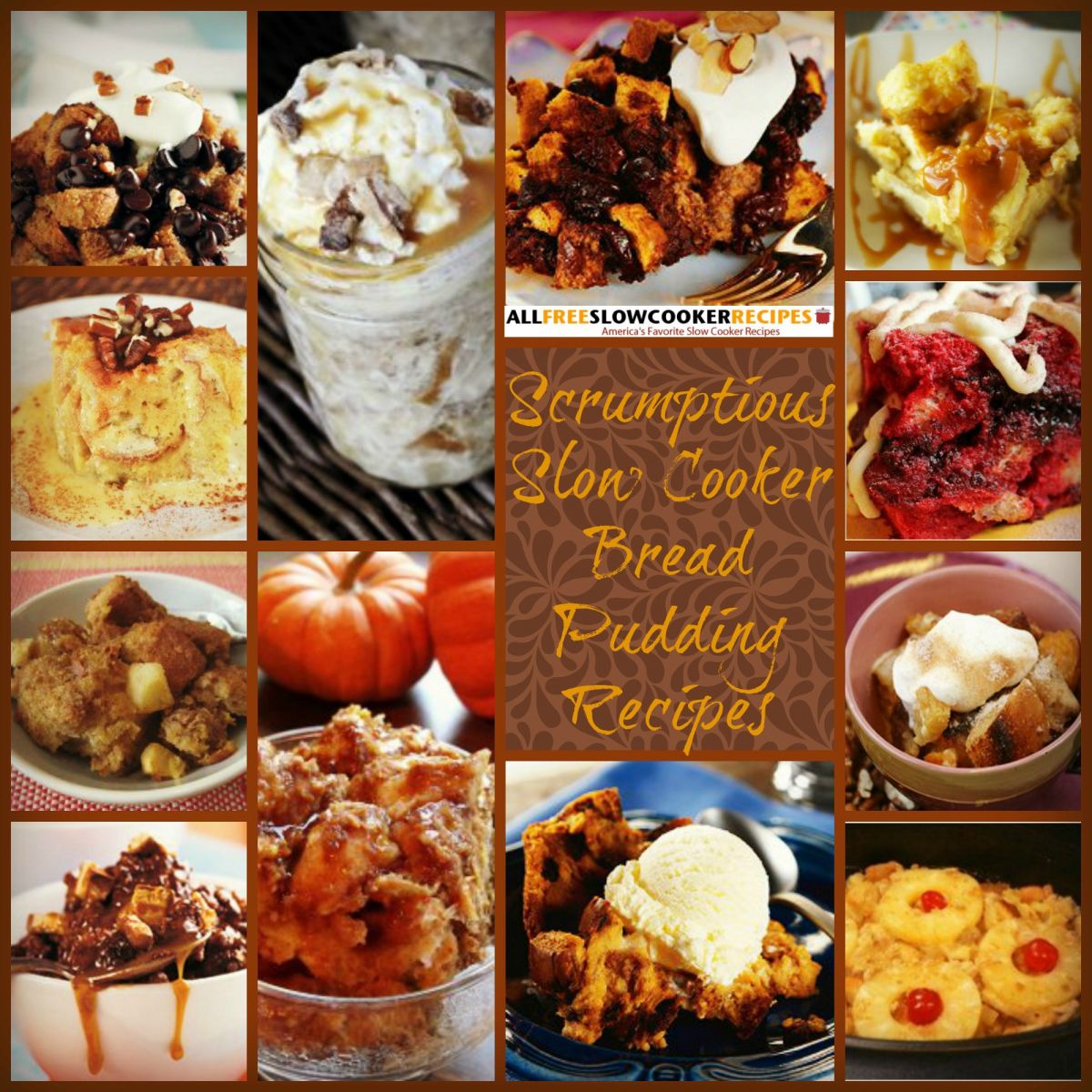 Slow Cooker Bread Pudding 17 Of The Best Bread Pudding Recipes + Bonus